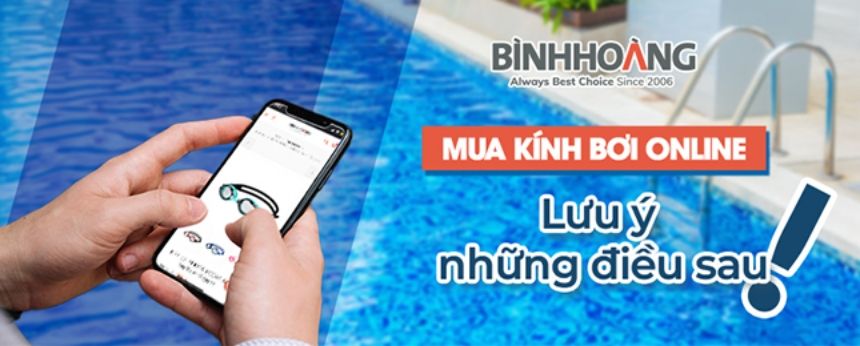 Mua kính bơi online: Lợi ích, rủi ro và cách chọn cửa hàng uy tín